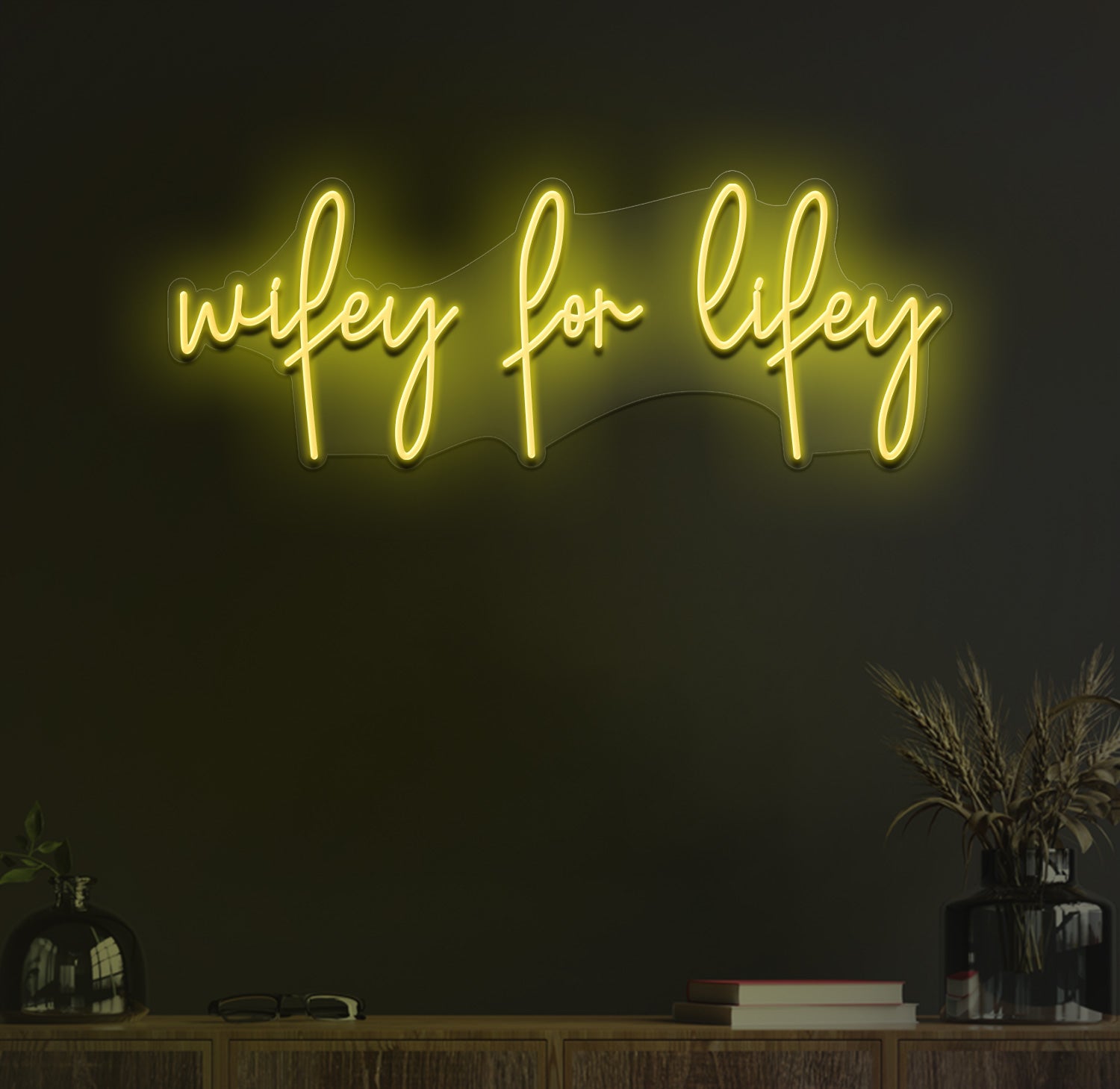 Wifey for lifey neon sign