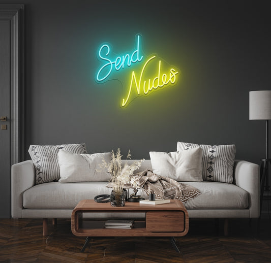 Send Nudes Neon Sign